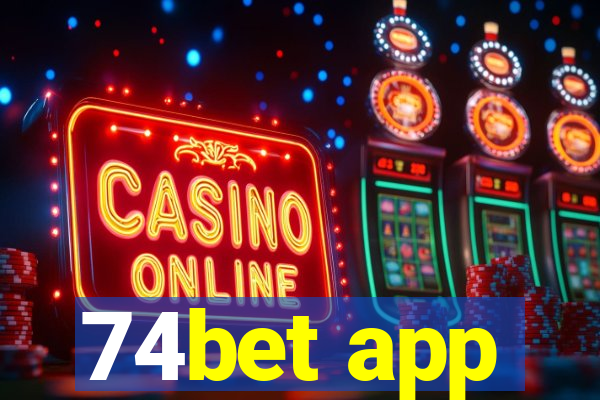 74bet app